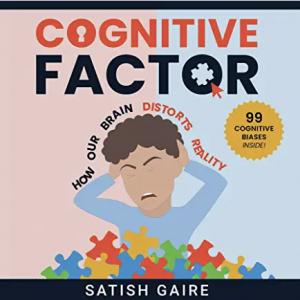 100 More Cognitive Biases